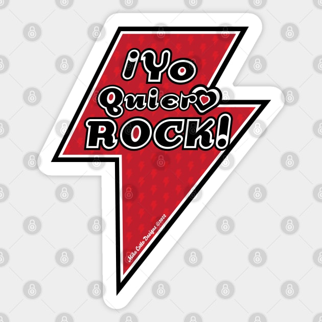 Yo Quiero Rock Sticker by MikeCottoArt